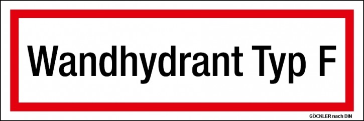 Zusatzschild Wandhydrant Typ F Gr.: 200 x 75 mm