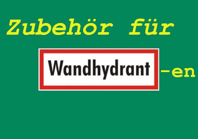 Wandhydranten Zubehör